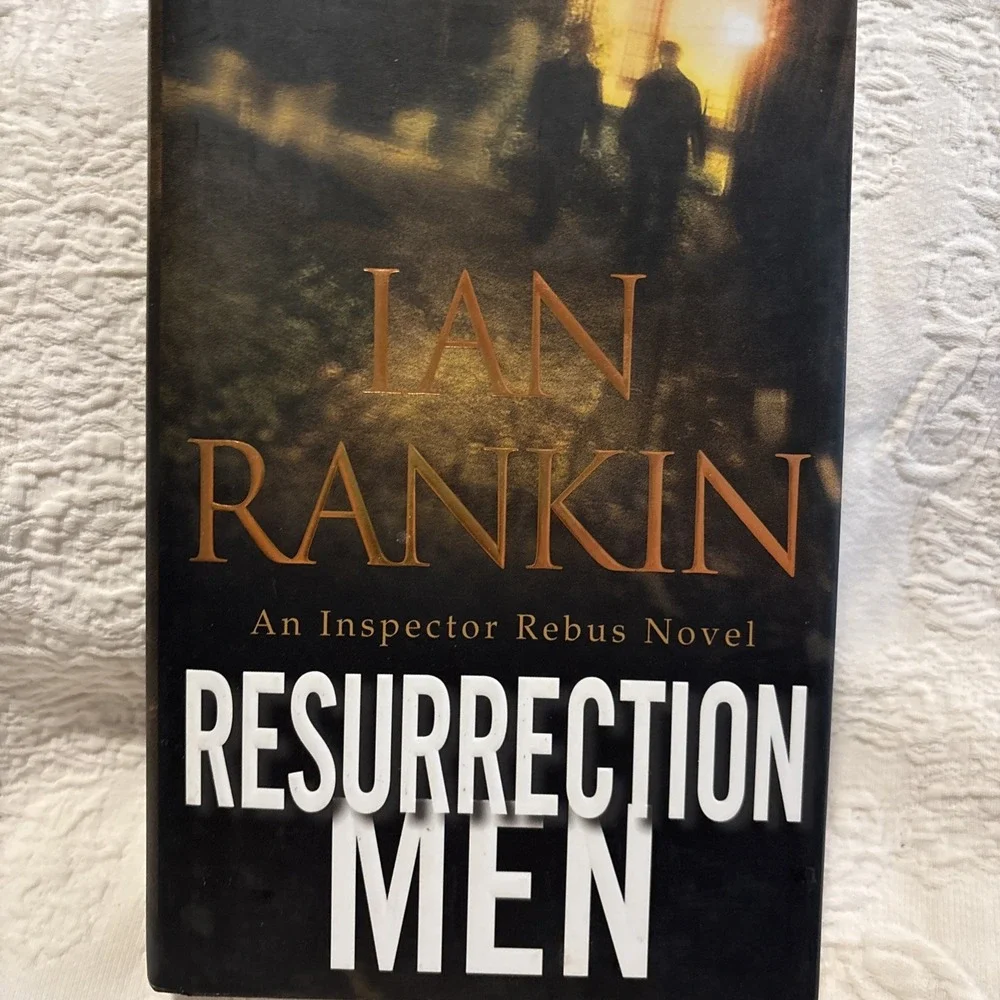 IAN RANKIN  RESURRECTION MEN LIKE NEW Hardcover